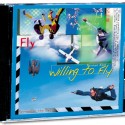Willing To Fly: Original Soundtrack CD